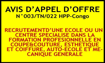 AVIS D’APPEL D’OFFRE N° 003/TN/022 HPP-Congo pour le recrutement d'une école ou un centre spécialisé pour la formation professionnelle